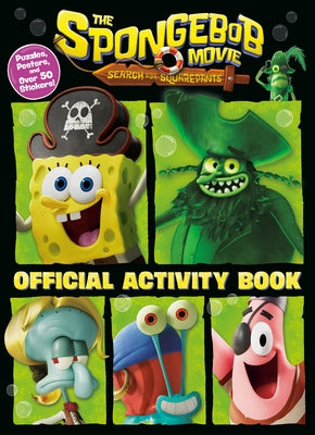 The Spongebob Movie: Search for Squarepants: Official Activity Book by Golden Books