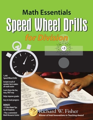 Speed Wheel Drills for Division by Fisher, Richard W.