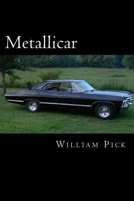 Metallicar: 1967 Impala 4 door hard top by Pick Jr, William