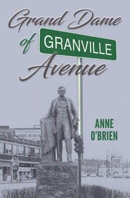 The Grand Dame of Granville Avenue by O'Brien, Anne