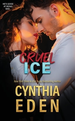 Cruel Ice by Eden, Cynthia