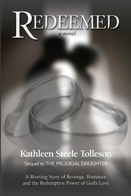 Redeemed by Tolleson, Kathleen Steele
