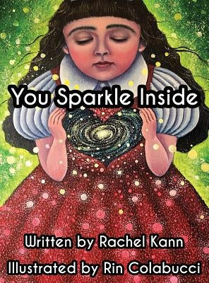 You Sparkle Inside by Kann, Rachel