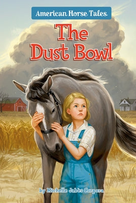 The Dust Bowl #1 by Corpora, Michelle Jabès