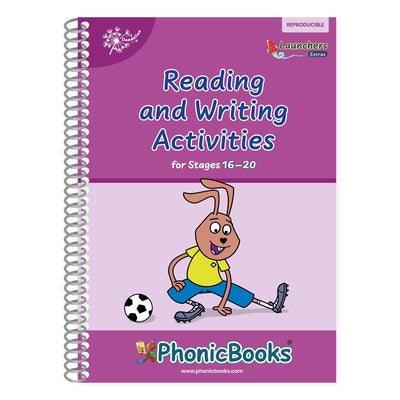 Phonic Books Dandelion Launchers Extras Stages 16-20 Reading and Writing Activities by Phonic Books