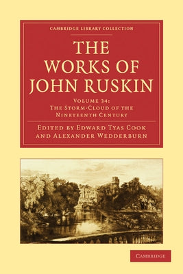 The Works of John Ruskin by Ruskin, John