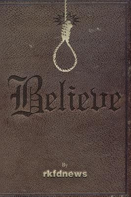 Believe by Vaughn, Jason Mossy