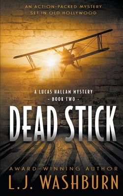Dead Stick by Washburn, L. J.