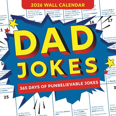 2026 Dad Jokes Wall Calendar: 365 Days of Punbelievable Jokes by Sourcebooks