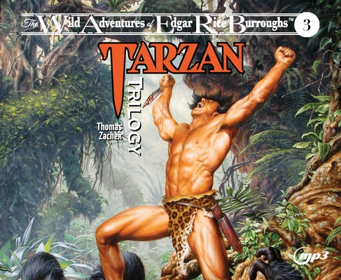 Tarzan Trilogy by Zachek, Thomas