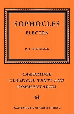 Sophocles: Electra by Sophocles