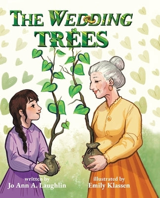 The Wedding Trees by Laughlin, Jo Ann a.