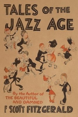 Tales of the Jazz Age by Fitzgerald, F. Scott