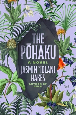 The Pohaku by Hakes, Jasmin Iolani