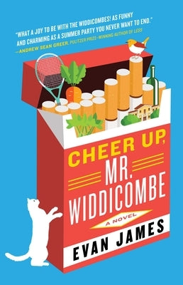 Cheer Up, Mr. Widdicombe by James, Evan
