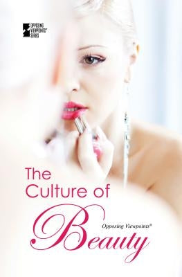 The Culture of Beauty by Gerdes, Louise I.