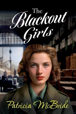 The Blackout Girls by McBride, Patricia
