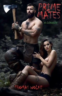 Prime Mates by Wolke, Thomas