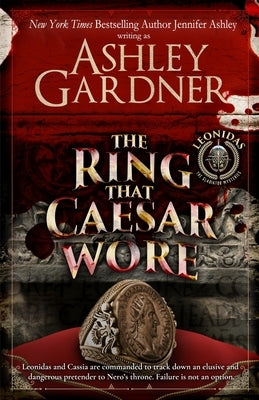 The Ring that Caesar Wore by Gardner, Ashley