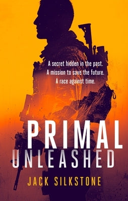 Primal Unleashed by Silkstone, Jack