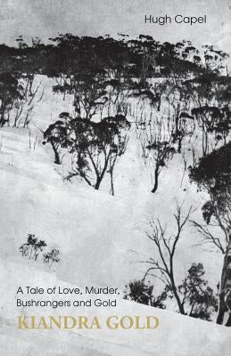 Kiandra Gold by Capel, Hugh