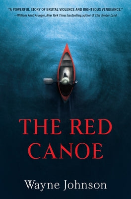 The Red Canoe by Johnson, Wayne