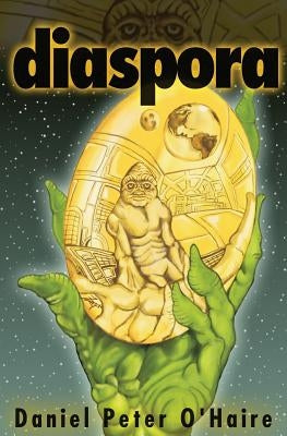 Diaspora by O'Haire, Daniel Peter