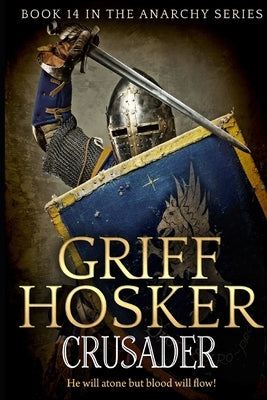 Crusader by Hosker, Griff