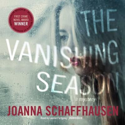 The Vanishing Season: A Mystery by Schaffhausen, Joanna