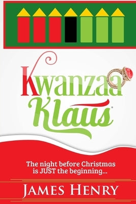 Kwanzaa Klaus by Henry, James