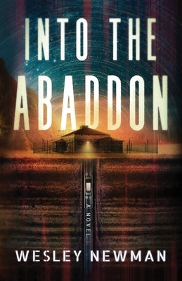 Into the Abaddon by Newman, Wesley