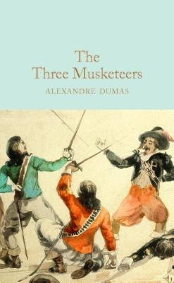 The Three Musketeers by Dumas, Alexandre