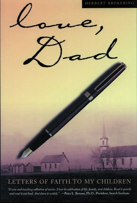 Love, Dad by Brokering, Herbert