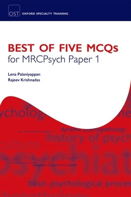 Best of Five McQs for Mrcpsych Paper 1 by Palaniyappan, Lena