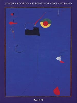 35 Songs: For Voice and Piano by Rodrigo, Joaquin