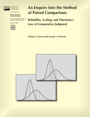 An Enquiry Into the Method of Paired Comparison: Reliability, Scaling, and Thurstone's Law of Comparative Judgment by Peterson, George L.
