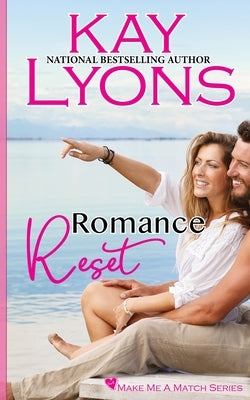 Romance Reset by Lyons, Kay