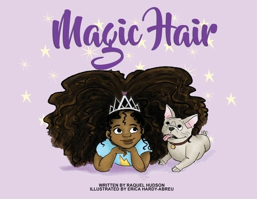 Magic Hair by Hudson, Raquel