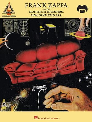Frank Zappa and the Mothers of Invention - One Size Fits All by Zappa, Frank