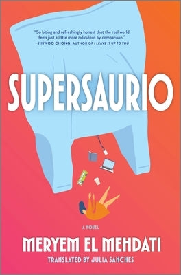 Supersaurio by El Mehdati, Meryem
