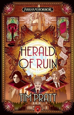 Herald of Ruin: An Arkham Horror Novel by Pratt, Tim
