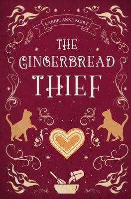 The Gingerbread Thief by Noble, Carrie Anne