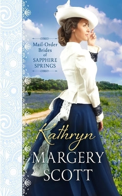 Kathryn by Scott, Margery