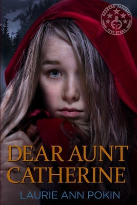 Dear Aunt Catherine by Quakenbush, David