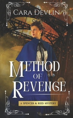 Method of Revenge: A Spencer & Reid Mystery by Devlin, Cara
