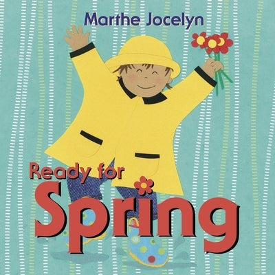 Ready for Spring by Jocelyn, Marthe