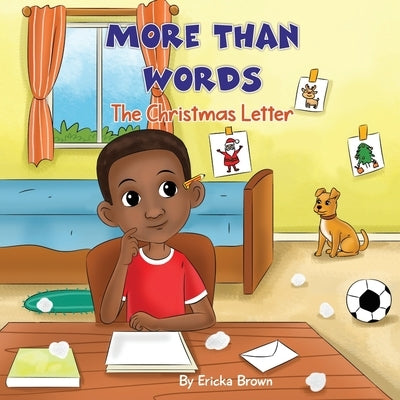 More Than Words: The Christmas Letter by Brown, Ericka