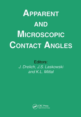 Apparent and Microscopic Contact Angles by Mittal, Kash L.
