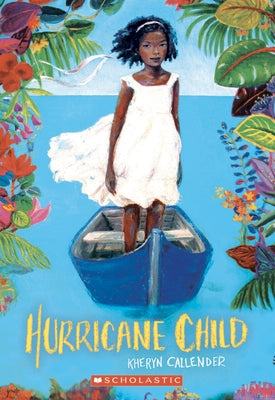 Hurricane Child by Callender, Kheryn