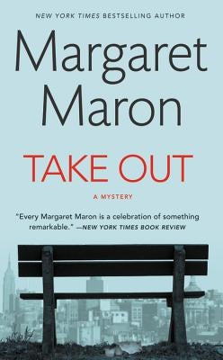 Take Out by Maron, Margaret